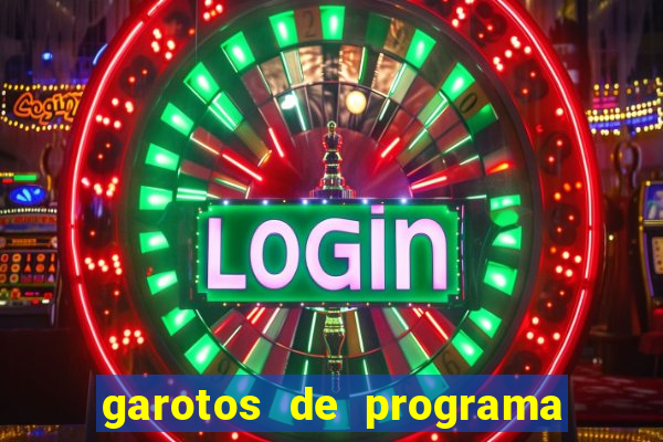 garotos de programa zona leste